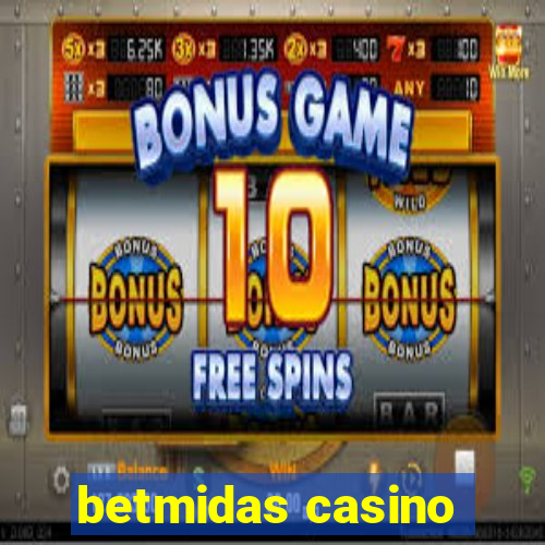 betmidas casino